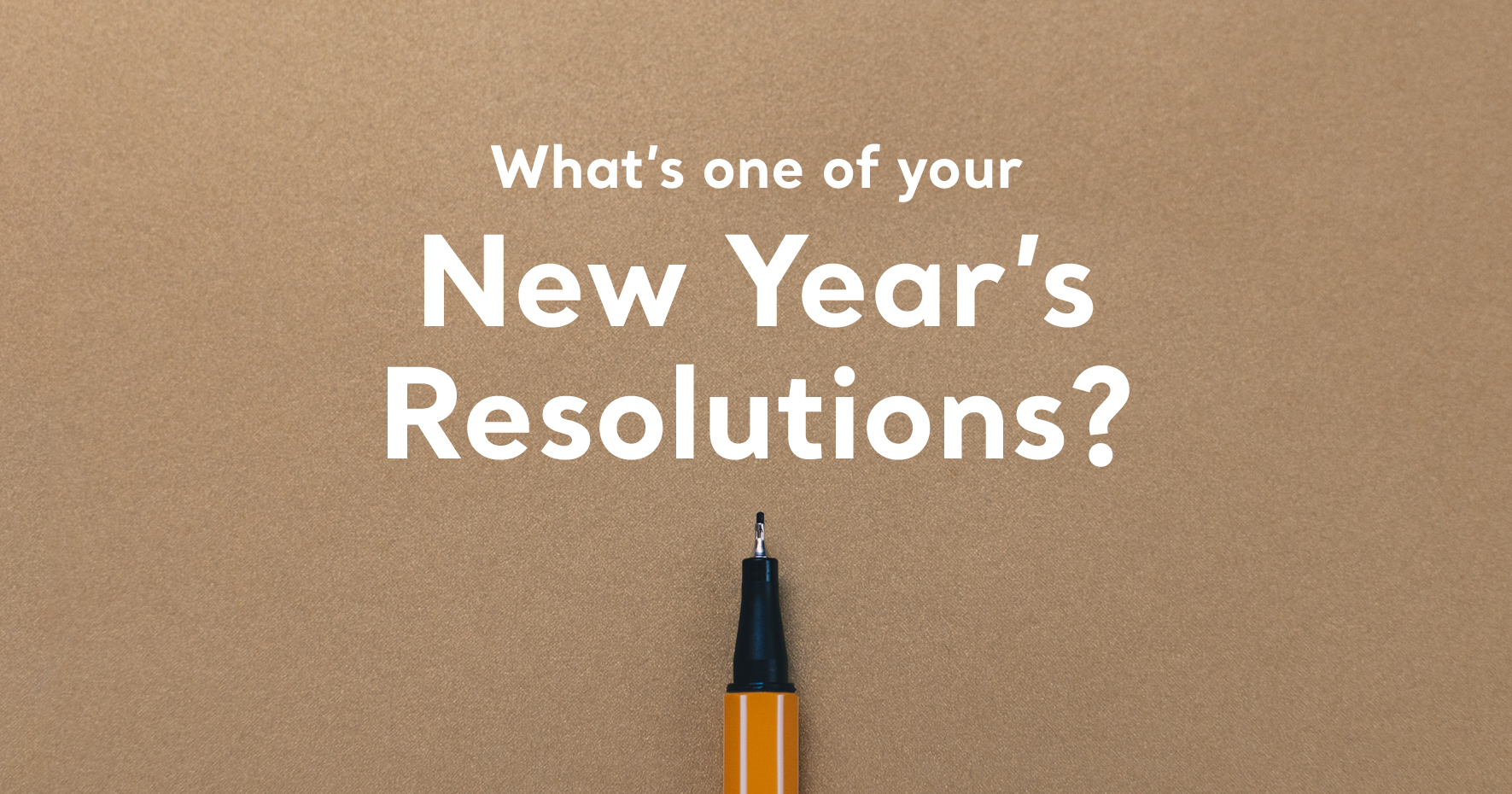 Raindrop Poll: What’s One Of Your New Year’s Resolutions?